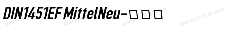 DIN1451EF MittelNeu字体转换
